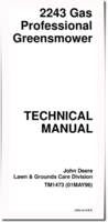 John Deere 2243 Gas Professional GreensMowers Technical Manual (TM1473)