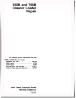 John Deere 655B and 755B Crawler Loaders Repair Manual (TM1478)