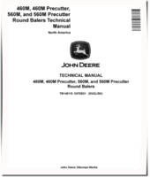 John Deere 460M, 460M Precutter, 560M and 560M Precutter Round Balers (North American Edition) Technical Manual (TM148119)