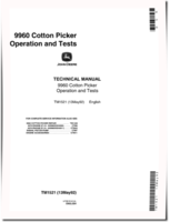 John Deere 9960 Cotton Pickers Operation and Test Manual (TM1521)