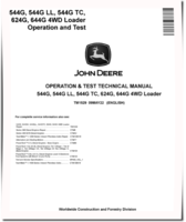 John Deere 544G, 624G, 644G 4WD Loaders, 544G LL Log Loaders and 544G TC Tool Cariers Operation and Test Manual (TM1529)
