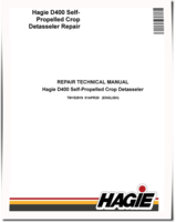 Hagie D400 Self-Propelled Detasselers Repair Manual (TM152919)