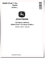John Deere Z994R ZTrak Pro (SN: 010001-) Zero-Turn Mowers Technical Manual (TM156219)