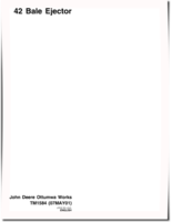 John Deere 42 Bale Ejectors Technical Manual (TM1584)