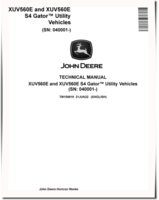 John Deere XUV560E and XUV560E S4 Gator Utility Vehicles Technical Manual (TM159819)