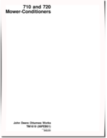 John Deere 710 and 720 Mower-Conditioners Technical Manual (TM1619)