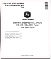 John Deere 9100, 9200, 9300 and 9400 4WD Articulated Tractors Operation and Test Manual (TM1624)