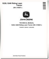 John Deere S220 and S240 (SN: 010001-) Riding Lawn Tractors Technical Manual (TM166519)