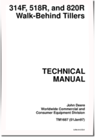 John Deere 314F, 518R and 820R Walk-Behind Tillers Technical Manual (TM1687)