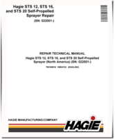 Hagie STS 12, STS 16 and STS 20 (SN. from 22001) Crop Sprayers (North America) Repair Manual (TM168919)