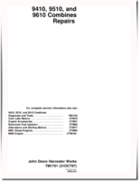 John Deere 9410, 9510 and 9610 (SN: 675201-) Combines Repair Manual (TM1701)