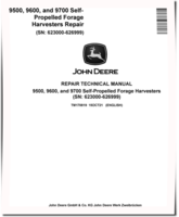 John Deere 9500, 9600 and 9700 Self-Propelled Forage Harvesters (SN: 623000-626999) Repair Manual (TM170819)