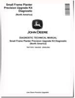 John Deere Small Frame Planter Precision Upgrade Kits (North America) Diagnostic Manual (TM171019)