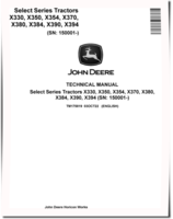 John Deere X330, X350, X354, X370, X380, X384, X390 and X394 Lawn Tractors Technical Manual (TM175819)