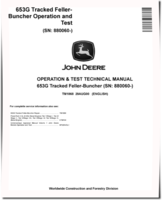 John Deere 653G (SN: 880060-) Tracked Feller Bunchers Operation and Test Manual (TM1868)