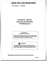 John Deere 853G (SN: 003001-003083) Feller Bunchers Technical Manual (TM1989)