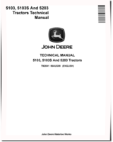 John Deere 5103, 5103S and 5203 Tractors Technical Manual (TM2041)