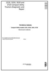 TM2138 - John Deere 3120, 3320, 3520, 3720 Compact Utility Tractors Diagnostic & Repair Technical Manual