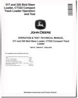 John Deere CT322 Compact Track Loaders, 317 and 320 Skid Steer Loaders Operation and Test Manual (TM2151)