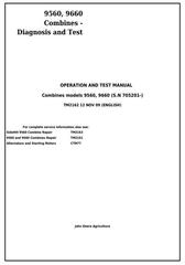 TM2162 - John Deere 9560, 9660 Combines (SN. 705201-) Diagnistic, Operation and Test Service Manual