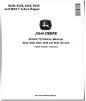 John Deere 9230, 9330, 9430, 9530 and 9630 4WD Articulated Tractors Repair Manual (TM2267)
