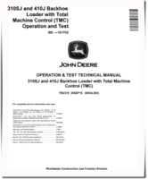 John Deere 410J Backhoe Loaders and 310SJ Side Shift Loaders (SN. before 161702) with TMC Operation and Test Manual (TM2318)