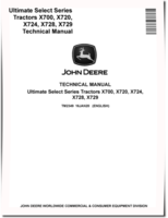 John Deere Ultimate Select Series X700, X720, X724, X728 and X729 Lawn Tractors Technical Manual (TM2349)