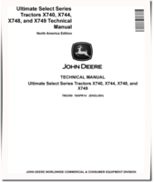 John Deere Ultimate Select Series X740, X744, X748 and X749 Lawn Tractors (North America, SN. from 010001) Technical Manual (TM2350)