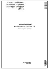 TM301319 - John Deere 830, 835 Forage Mower-Conditioner (Europe) All Inclusive Technical Service Manual