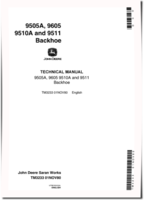 John Deere 9505A, 9510A, 9511 and 9605 Backhoes Technical Manual (TM3233)