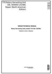 TM404919 - John Deere 770 Rotary Harvesting Unit (SN. 000000-125396) Service Repair Technical Manual