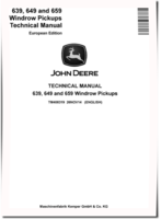 John Deere 639, 649 and 659 Windrow Pickups (European Edition) Technical Manual (TM408319)