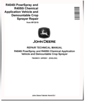 John Deere R4040i PowrSpray and R4050i Chemical Application Vehicles and Demountable Crop Sprayer (from MY18) Repair Manual (TM409619)