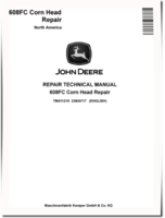 John Deere 608FC Corn Heads (North American Edition) Repair Manual (TM411219)