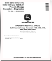 John Deere 8100, 8200, 8300, 8400, 8500, 8600 and 9600 Self-Propelled Forage Harvesters (SN: 620000-620999) Diagnostic Manual (TM413219)