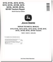 John Deere 6110(L), 6210(L), 6310(L,S), 6410(L,S), 6510L and 6510S Tractors (North American Edition) Repair Manual (TM4574)