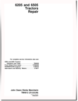 John Deere 6205 and 6505 Tractors Repair Manual (TM4612)