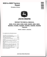 John Deere 6020(SE), 6120(SE), 6220(SE), 6320(SE), 6420(S, SE), 6520(SE) and 6620 Tractors (European Edition) Repair Manual (TM4750)