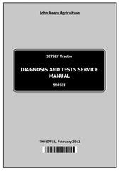 TM607719 - John Deere 5076EF Tractors Diagnostic and Tests Service Manual