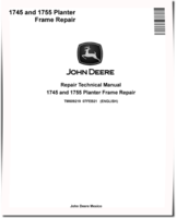 John Deere 1745 and 1755 Planters Frame Repair Manual (TM609219)