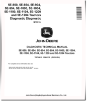 John Deere 5E-1000, 5E-1004, 5E-1100, 5E-1104, 5E-1200, 5E-1204, 5E-850, 5E-854, 5E-904 and 5E-954 China Tractors (from MY18) Diagnostic Manual (TM704019)