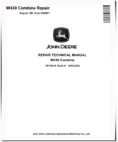 John Deere W430 (SN. from 035001) Combines (Export Edition) Repair Manual (TM705419)