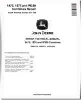 John Deere 1470, 1570 and W330 Combines (South America, Europe and CIS) Repair Manual (TM801319)