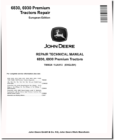 John Deere 6830 Premium and 6930 Premium Tractors (European Edition) Repair Manual (TM8024)