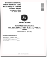 John Deere DB40, DB50, DB74 and DB90 MaxEmerge™ 5 Planters (SN: 100000-130099) Repair Manual (TM803619)