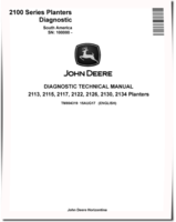 John Deere 2113, 2115, 2117, 2122, 2126, 2130 and 2134 Planters (South America, SN. from 100000) Diagnostic Manual (TM804319)