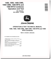 John Deere 1450, 1450 CWS, 1450 WTS, 1550, 1550 CWS and 1550 WTS Combines (SN: 054551-070000) Operation and Test Manual (TM8113)