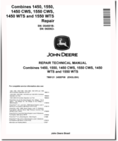 John Deere 1450, 1450 CWS, 1450 WTS, 1550, 1550 CWS CIS and 1550 WTS Combines (SN. from 054551) Repair Manual (TM8121)