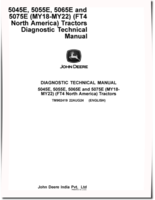 John Deere 5045E, 5055E, 5065E and 5075E FT4 Tractors (MY18-22, North American Edition) Diagnostic Manual (TM902419)