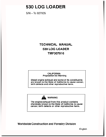 John Deere /Timberjack 530 (SN: -927005) Log Loaders Workshop Manual (TMF307816)